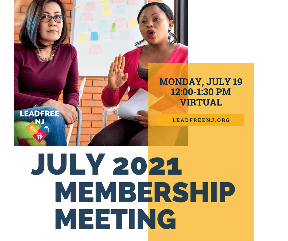 Lead-Free NJ July 2021 Membership Meeting